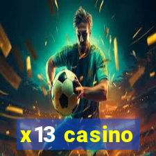 x13 casino